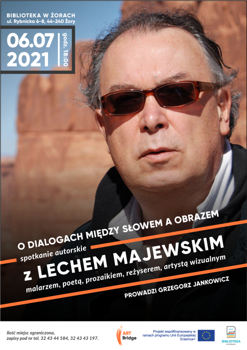 Plakat promujący spotkanie ze zdjęciem Lecha Majewskiego i informacjami zawartymi w tekście