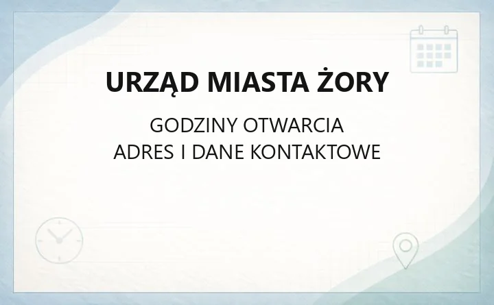 Urząd Miasta Żory - kontakt, godziny, wydziały i e-usługi