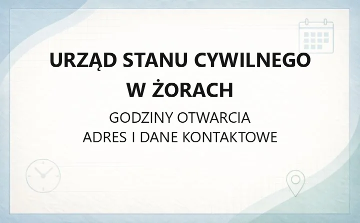 Urząd Stanu Cywilnego w Żorach - kontakt i siedziba