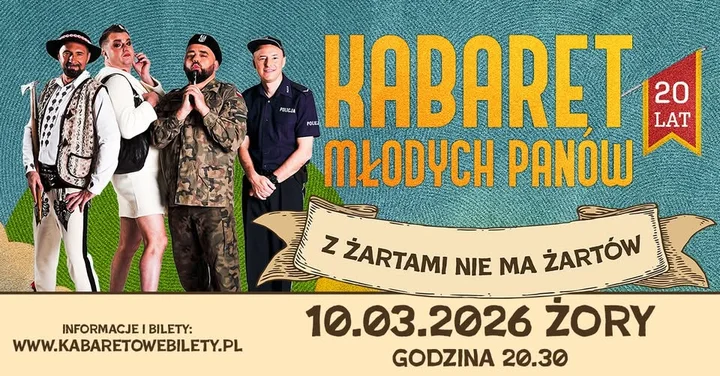 Grafika promocyjna wydarzenia Kabaret Młodych Panów — „Z żartami nie ma żartów” (20‑lecie) w Żorach
