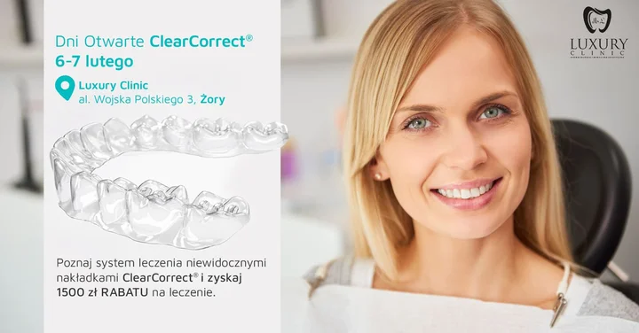 Grafika promocyjna wydarzenia Dni Otwarte ClearCorrect w Luxury Clinic Żory — 1500 zł rabatu na leczenie