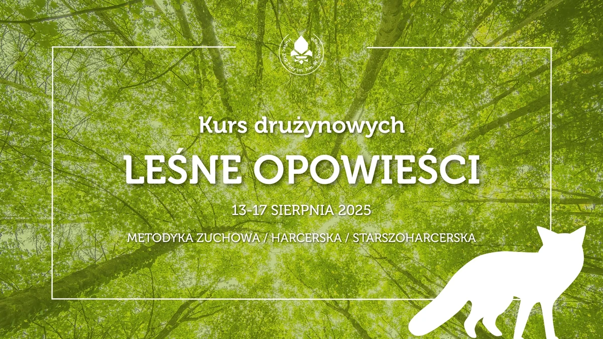 Grafika promocyjna wydarzenia Letni kurs drużynowych w Żorach – szkolenie instruktorskie w terenie