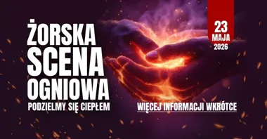 Grafika promocyjna wydarzenia 5. Żorska Scena Ogniowa - Podzielmy się ciepłem