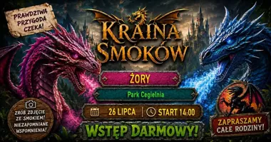 Grafika promocyjna wydarzenia Kraina Smoków w Żorach – rodzinna zabawa