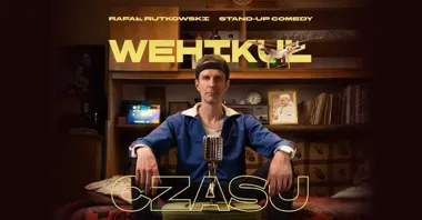 Grafika promocyjna wydarzenia Stand-up Żory — Rafał Rutkowski: Wehikuł czasu
