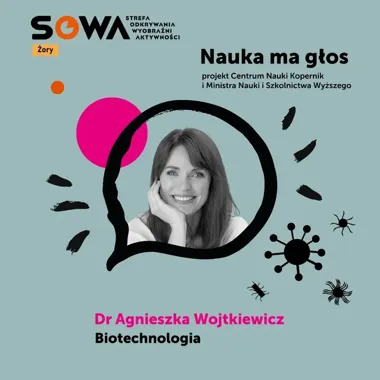 Nauka wchodzi do SOWA- Żory dostaną trzy spotkania z bakterią i DNA